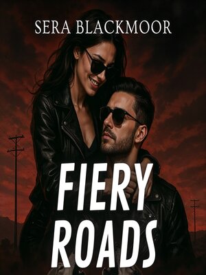 cover image of Fiery Roads